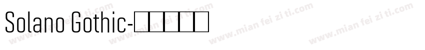 Solano Gothic字体转换